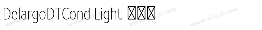 DelargoDTCond Light字体转换